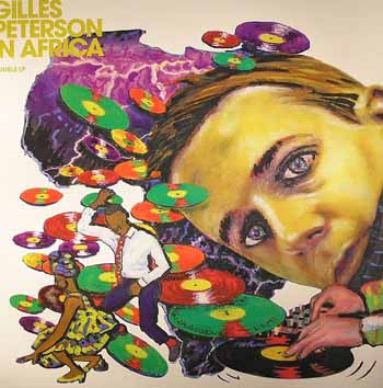 Gilles Peterson In Africa