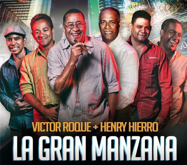 Victor Roque Y La Gran Manzana