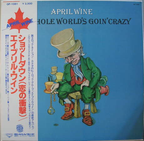 The Whole World's Goin' Crazy