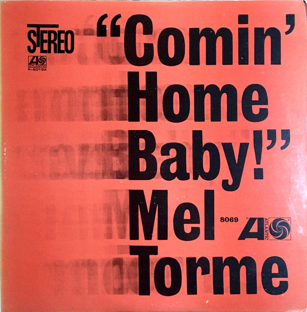 Comin' Home Baby!