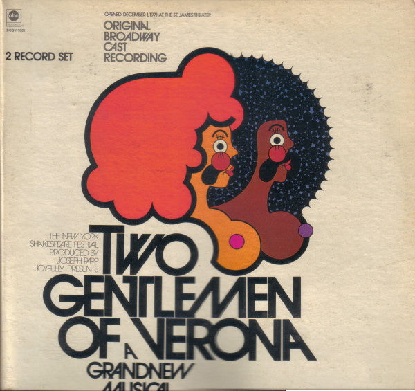 Two Gentlemen Of Verona: A Grand New Musical (Original Broadway Cast Recording)