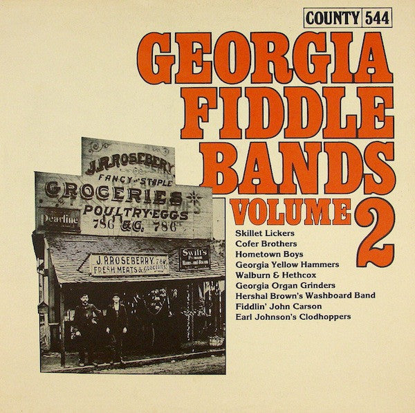 Georgia Fiddle Bands Volume 2