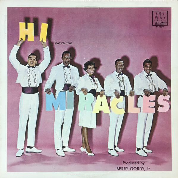 Hi We're The Miracles