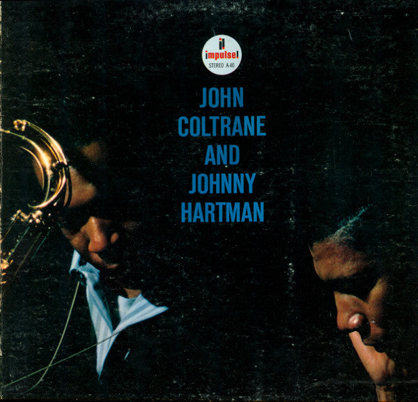 John Coltrane And Johnny Hartman