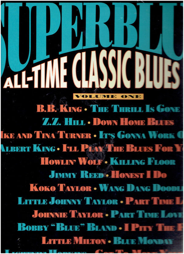 Superblues, Vol. 1 All-Time Classic Blues Hits