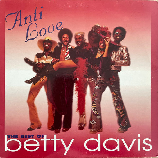 Anti Love - The Best Of Betty Davis