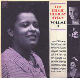 The Billie Holiday Story Volume I