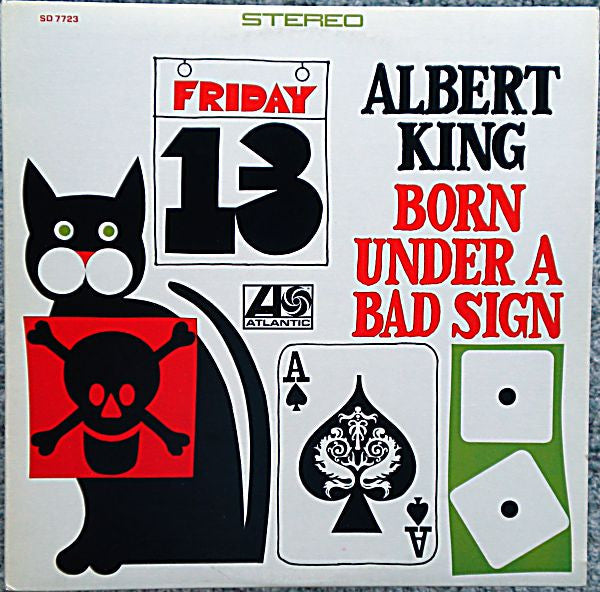 Born Under A Bad Sign