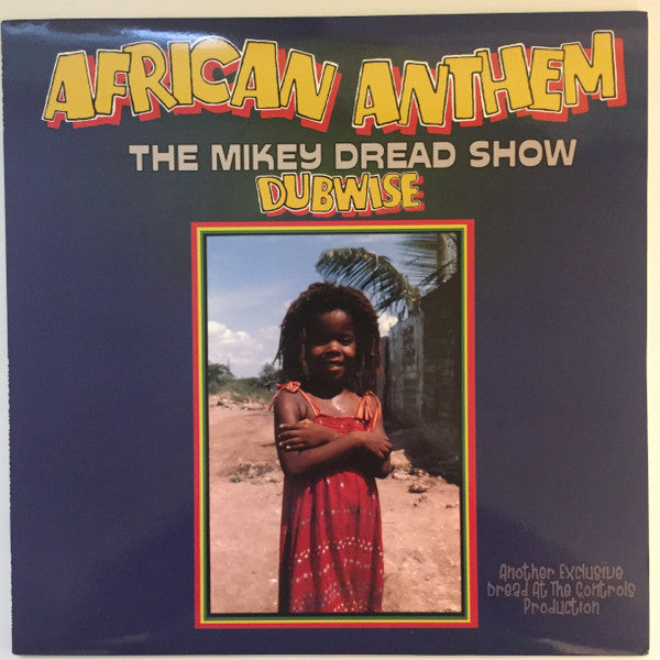 African Anthem (The Mikey Dread Show Dubwise)