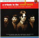 A Tribute To The Small Faces (Long Agos And Worlds Apart)