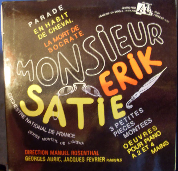 Monsieur Erik Satie
