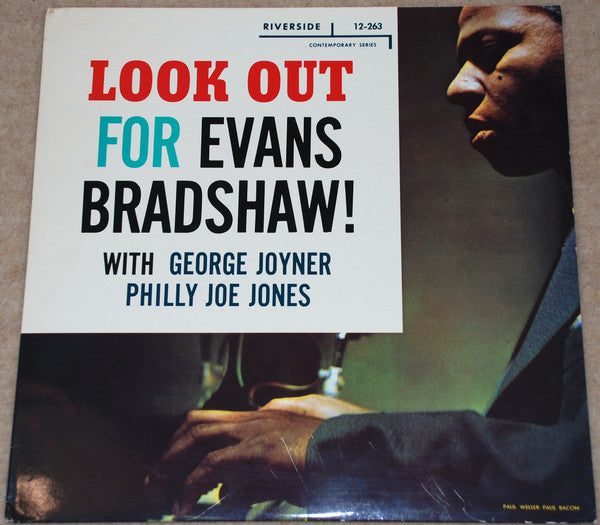 Look Out For Evans Bradshaw!