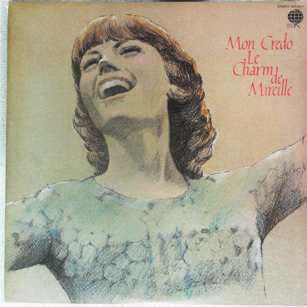 Mon Credo / Le Charm De Mireille