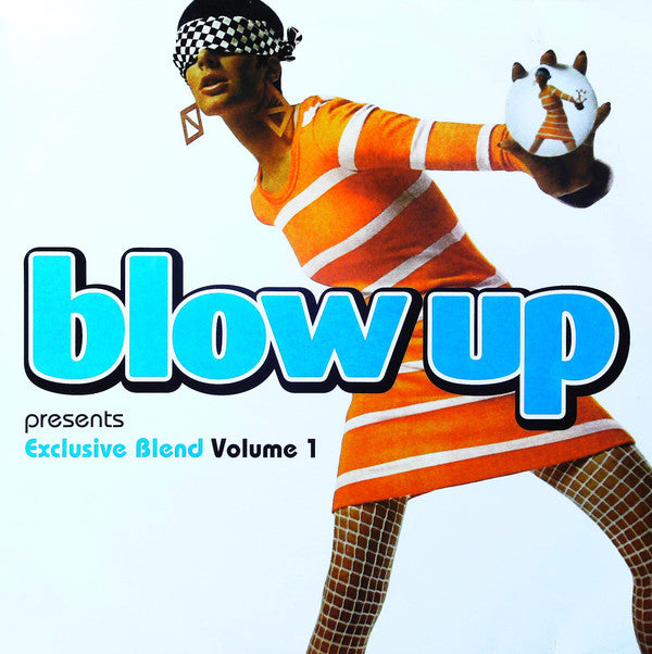 Blow Up Presents Exclusive Blend Volume 1