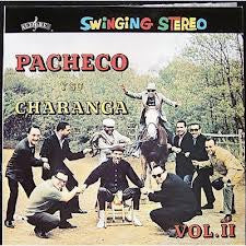 Pacheco Y Su Charanga Vol. II