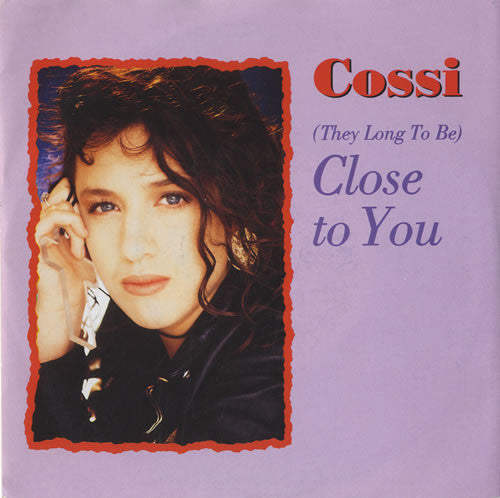 (They Long To Be) Close To You