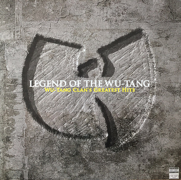 Legend Of The Wu-Tang: Wu-Tang Clan's Greatest Hits