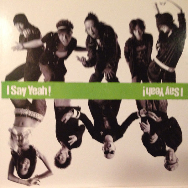 I Say Yeah!
