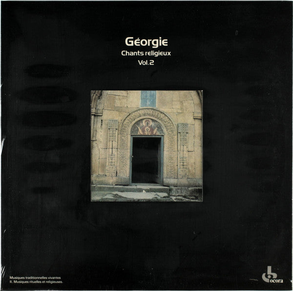 Géorgie : Chants Religieux Vol.2