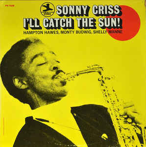 I'll Catch The Sun!