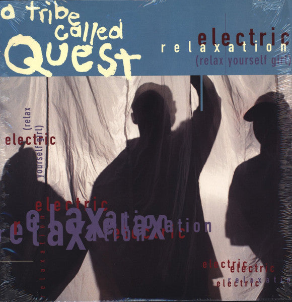 Electric Relaxation (Relax Yourself Girl)