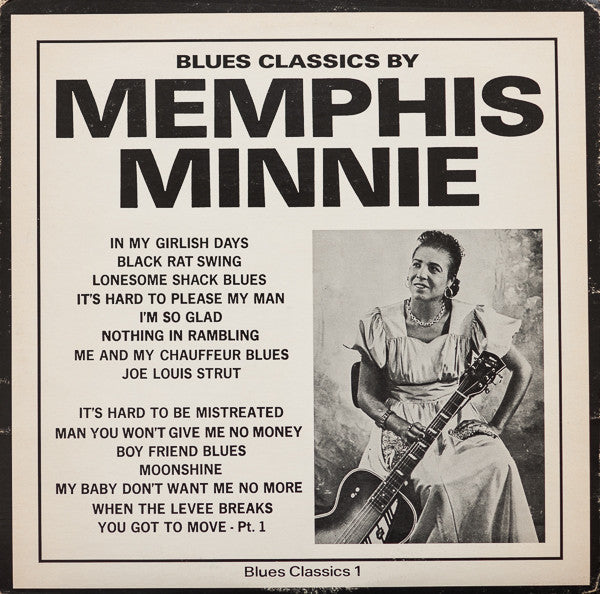 Blues Classics By Memphis Minnie