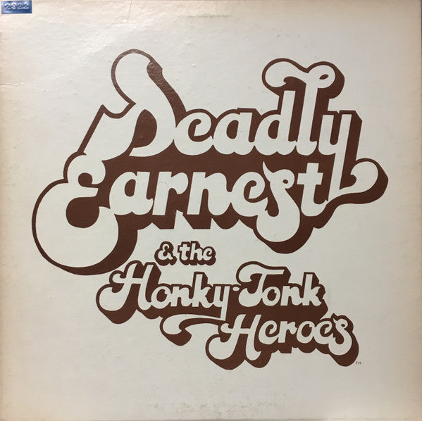 Deadly Earnest