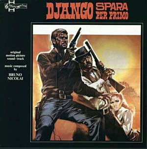 Django Spara Per Primo (Original Motion Picture Soundtrack)