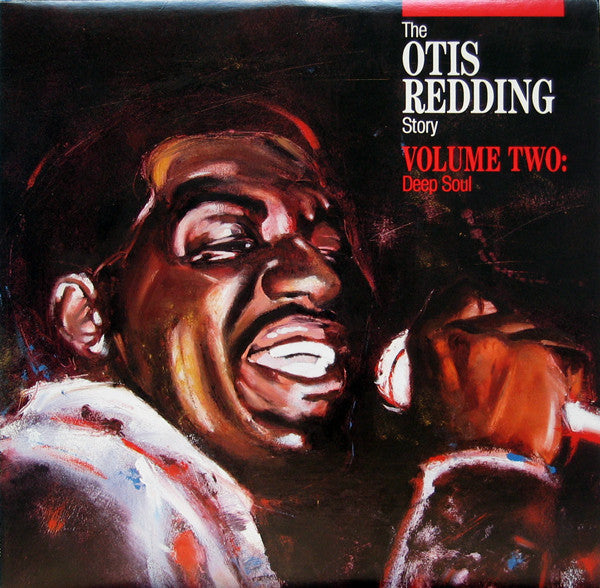 The Otis Redding Story Volume Two: Deep Soul