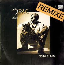 Dear Mama