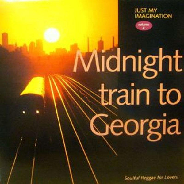 Midnight Train To Georgia