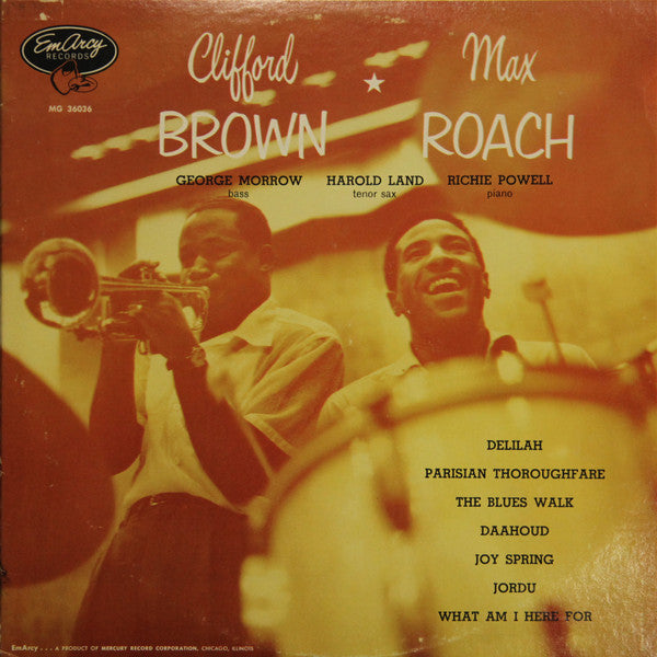 Clifford Brown And Max Roach