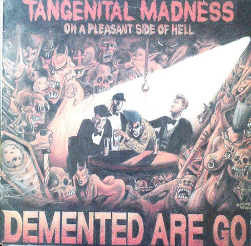 Tangenital Madness On A Pleasant Side Of Hell