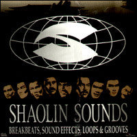 Shaolin Sounds Vol. 1: Breakbeats, Sound Effects, Loops & Grooves