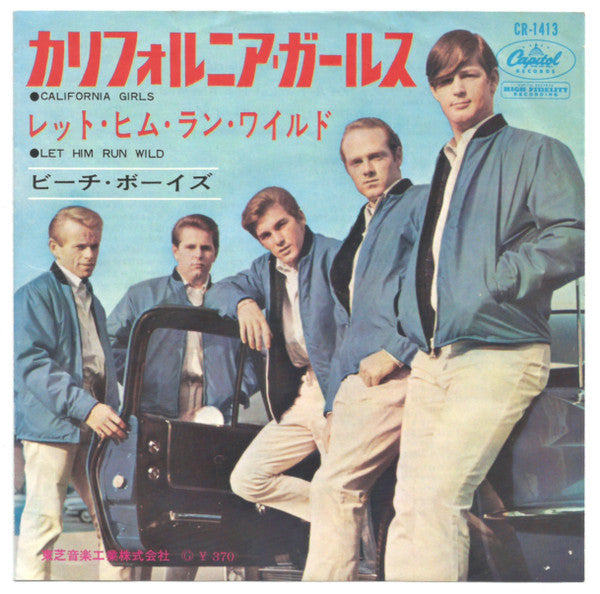 California Girls / Let Him Run Wild