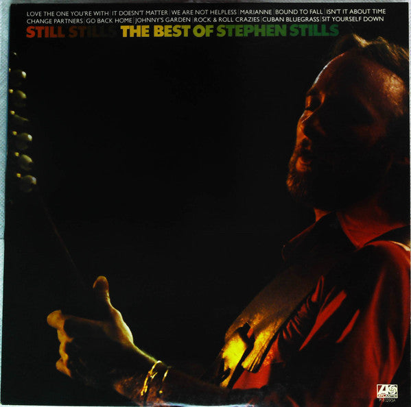 Still Stills: The Best Of Stephen Stills