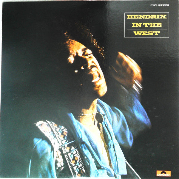 Hendrix In The West