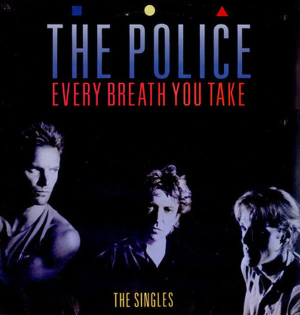 Every Breath You Take (The Singles)