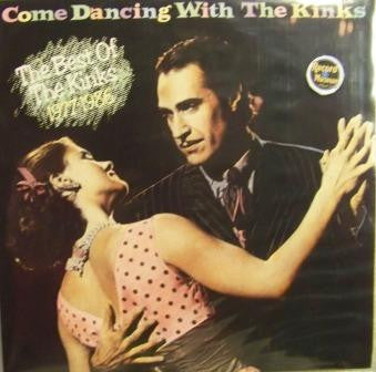 Come Dancing With The Kinks (The Best Of The Kinks 1977-1986)