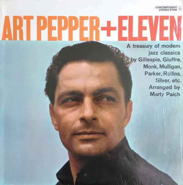 Art Pepper + Eleven (Modern Jazz Classics)