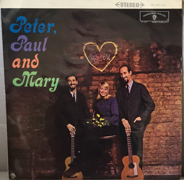 Peter, Paul And Mary