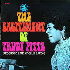 The Excitement Of Trudy Pitts