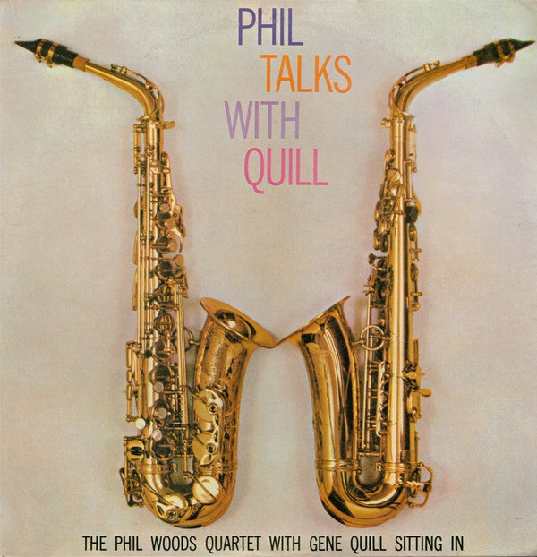 Phil Talks With Quill