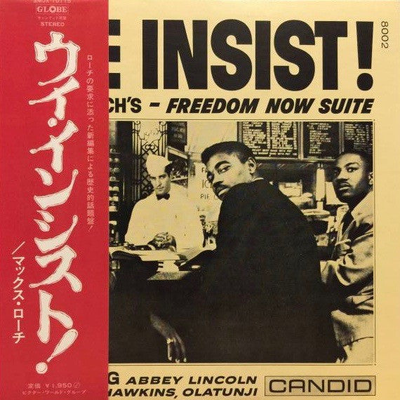 We Insist! Max Roach's Freedom Now Suite