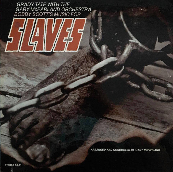 Slaves