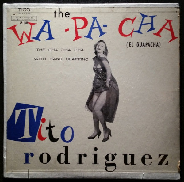 The Wa-Pa-Cha (El Guapacha)