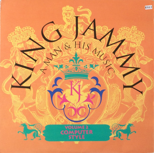 King Jammy A Man & His Music Volume 2 Computer Style