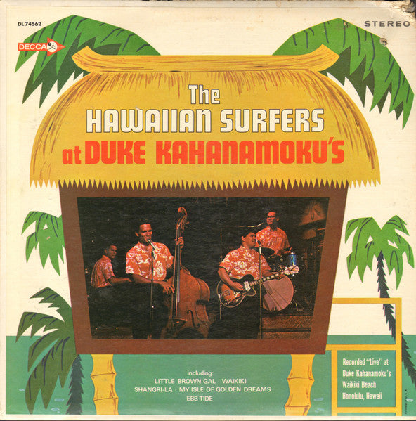 The Hawaiian Surfers At Duke Kahanamoku's