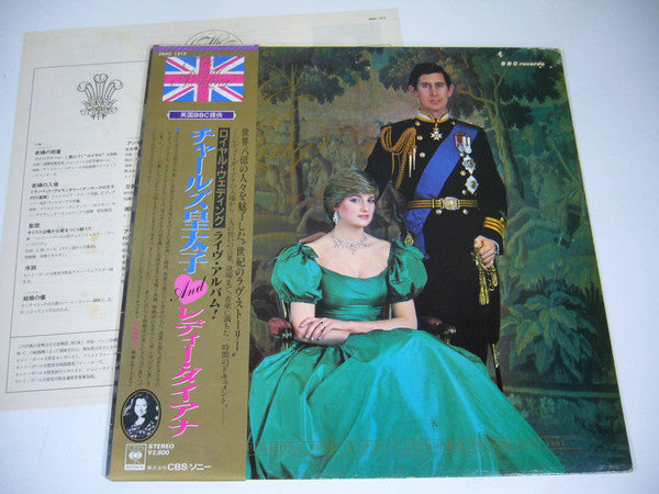 The Royal Wedding Of H.R.H. The Prince Of Wales And The Lady Diana Spencer - The BBC Recording From St. Paul's Cathedral On 29th July 1981