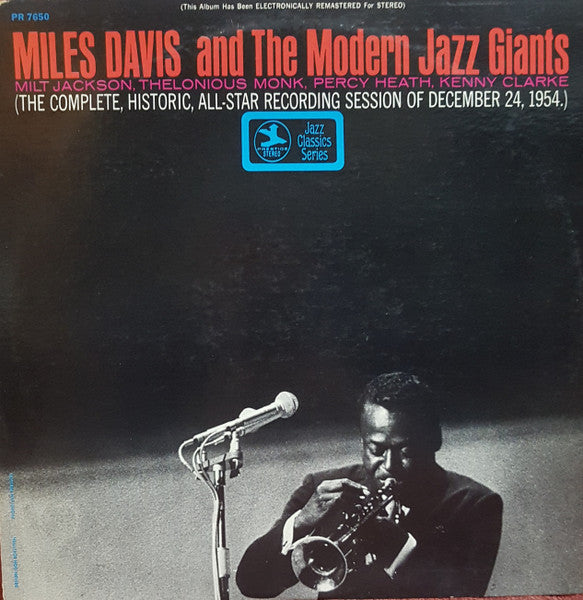 Miles Davis And The Modern Jazz Giants